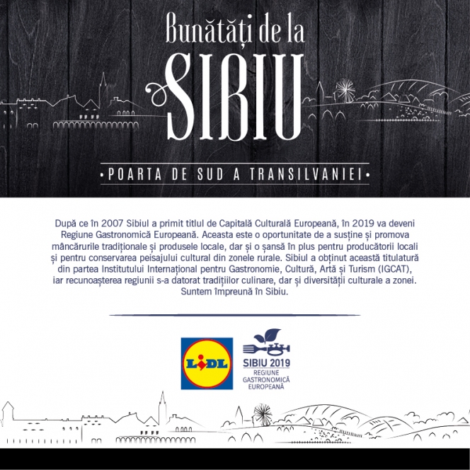 Lidl celebrează parteneriatul cu Sibiu - Regiune Gastronomică Europeană 2019 prin lansarea Săptămânii Sibiene în magazinele sale din toată țara