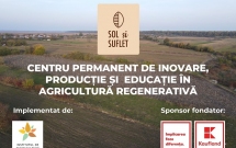 Se deschide Sol și Suflet, prima fermă regenerativă din România și centru educațional pentru fermierii la început de drum
