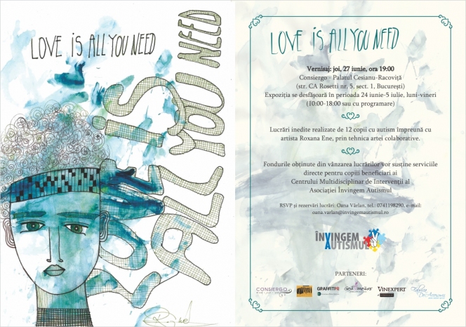 Invitatie la vernisajul expozitiei “ Love is all you need”