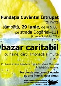Fundatia Cuvantul Intrupat va invita la Bazar Caritabil