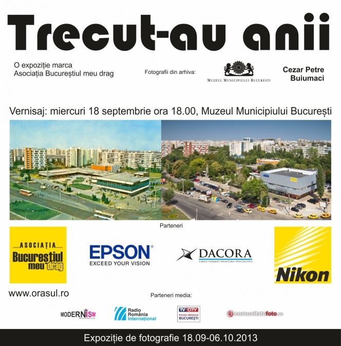 “Trecut-au anii...” expozitie „atunci si acum” sfarsitul secolului XX in paralel cu zilele noastre