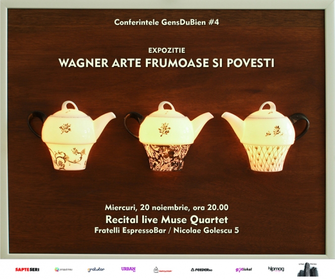 Conferintele GensDuBien #4. Expozitie Wagner Arte Frumoase si Povesti