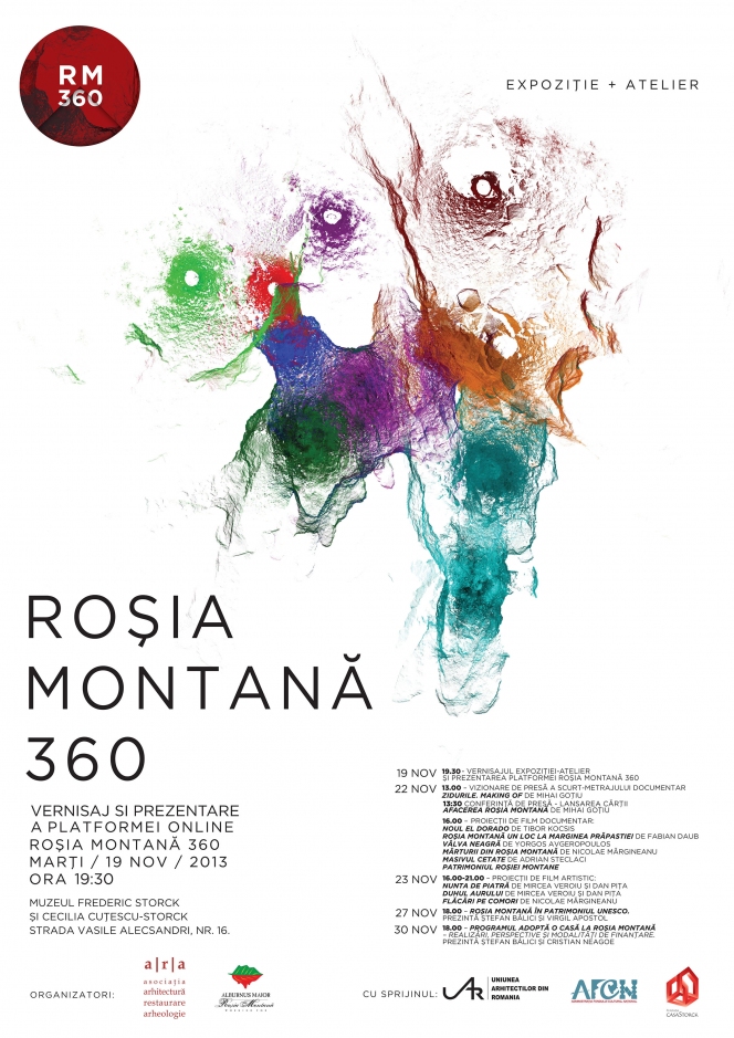 Rosia Montana 360. Expozitie - atelier pentru protejarea, monitorizarea si valorificarea patrimoniului cultural