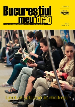 Numarul 4/2014 al Revistei "Bucurestiul meu drag" va asteapta sa-l rasfoiti