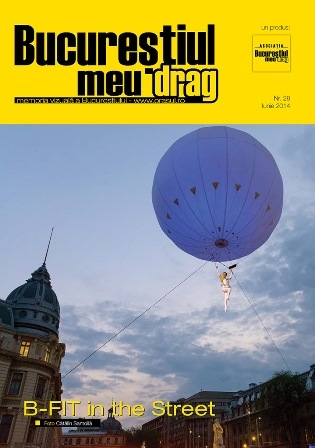 Numarul 6/2014 al Revistei "Bucurestiul meu drag" va asteapta sa-l rasfoiti