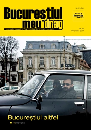 Numarul 10/2014 al Revistei "Bucurestiul meu drag" va asteapta sa-l rasfoit