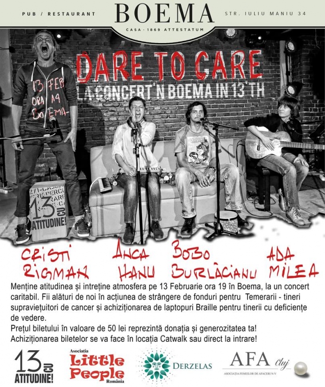 „13 cu atitudine” organizeaza concertul caritabil „Dare To Care”, la Cluj-Napoca