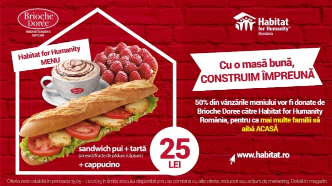 Habitat for Humanity Romania si Brioche Doree lanseaza Habitat for Humanity Menu