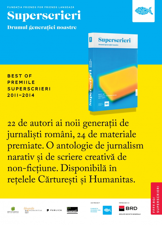 Superscrieri: Drumul generatiei noastre - 22 de autori ai noii generatii de jurnalisti romani cuprinsi intr-o antologie