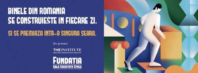 Binele din România se construiește în fiecare zi. Și se premiază într-o singură seară.