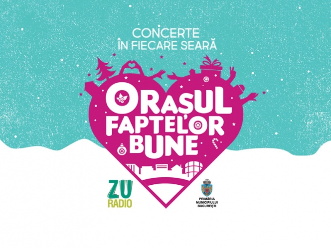 Programul concertelor din Orașul Faptelor Bune