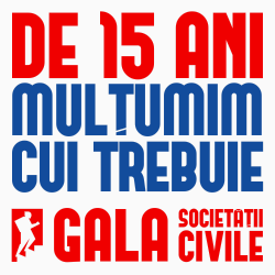 Gala Societății Civile 2017 // #15 ani // #VăMulțumim!