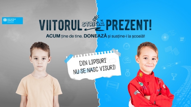 Viitorul strigă prezent! // o campanie SOS Satele Copiilor România pentru susținerea la școală a 200 de copii