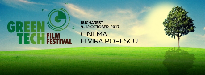 GreenTech Film Festival, primul festival dedicat tehnologiei verzi, și-a anunțat programul