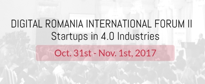 Două programe ale Comisiei Europene vor fi prezentate în premieră la Digital Romania International Forum II // Startups in 4.0 Industries