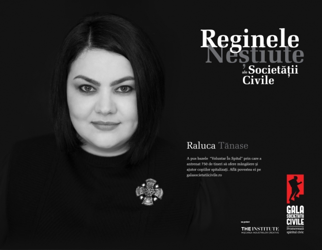 Reginele Neștiute ale Societății Civile - Raluca Tănase