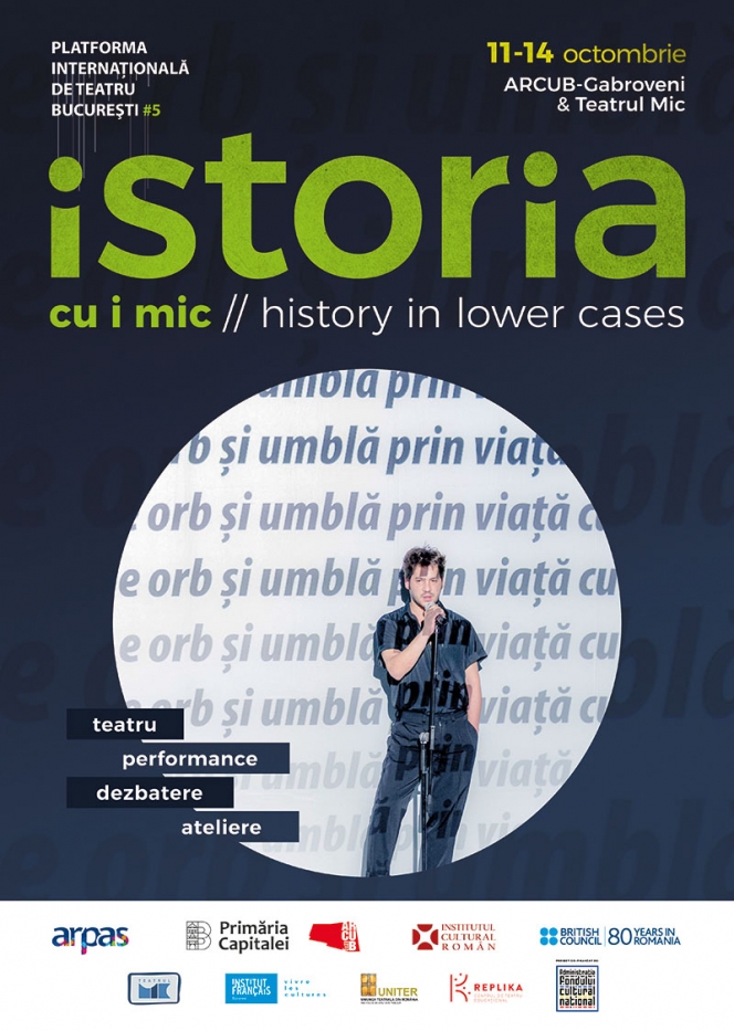 Platforma Internațională de Teatru București #5: istoria cu i mic