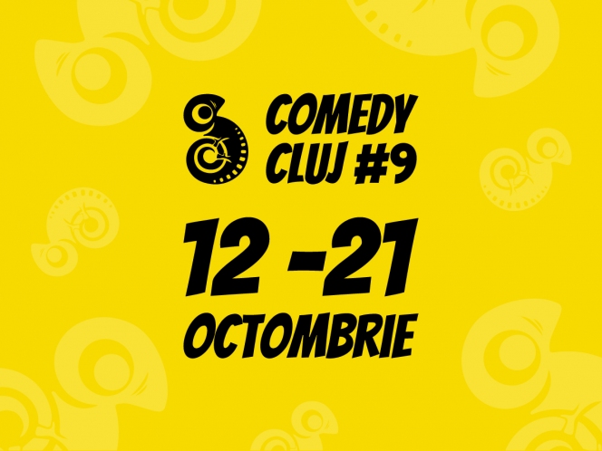 Stand-up, teatru, filme de comedie și multe surprize la cea de-a noua ediție Comedy Cluj