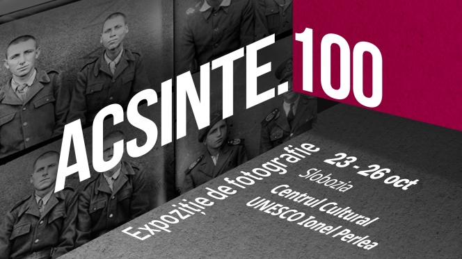 ACSINTE.100, expoziția itinerantă de fotografie, ajunge în Slobozia