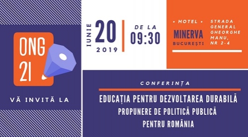 Invitaţie Conferință - „Educația pentru Dezvoltarea Durabilă. Propunere de politică publică pentru România”