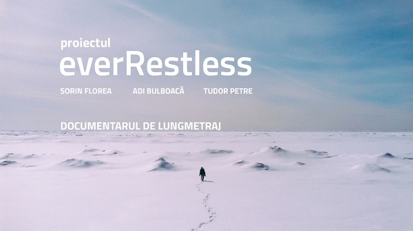 EverRestless – primul documentar de lungmetraj realizat de o echipă de români la Cercul Polar