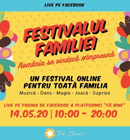 Festivalul Familiei - România se vindecă împreună // 14 mai