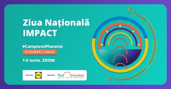 Tinerii care schimbă lumea se întâlnesc online la Ziua Națională IMPACT între 1-5 iunie