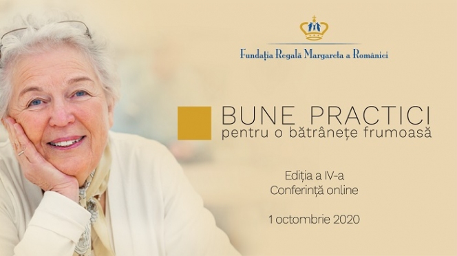 Specialiști din domeniul senectuții prezintă soluții de creștere a calității vieţii seniorilor, într-un eveniment on-line organizat de Fundația Regală Margareta a României