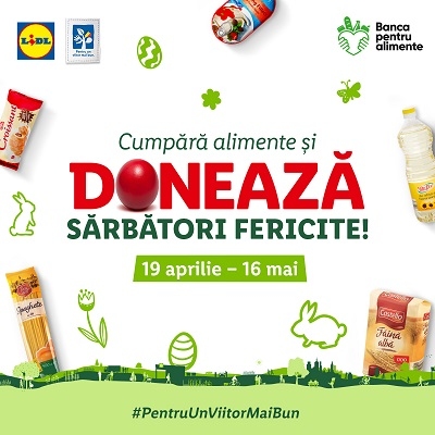 Lidl România, în parteneriat cu rețeaua Băncilor pentru Alimente, organizează în perioada sărbătorilor pascale o nouă colectă de alimente pentru susținerea comunităților vulnerabile