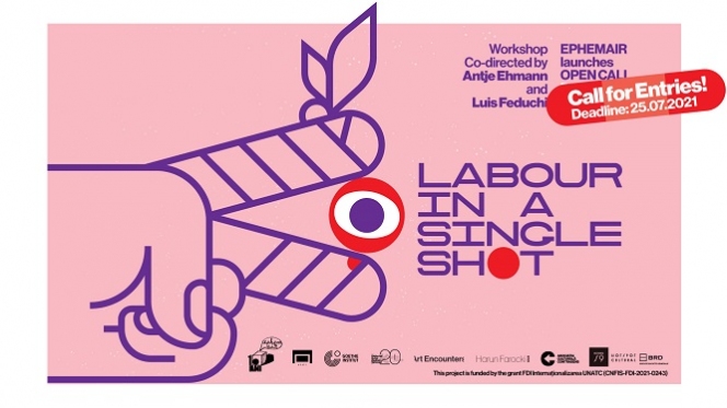 Labour in a Single Shot – workshop de producție video pentru cineaști, artiști video și studenți la film