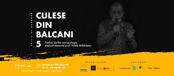 Festivalul de film documentar Culese din Balcani are loc între 9 și 11 iulie și este dedicat, de anul acesta, antropologului Vintilă Mihăilescu