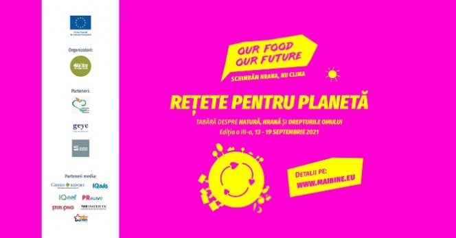 Rețete pentru Planetă, ediția a III-a // Tabără despre natură <-> hrană <-> drepturile omului