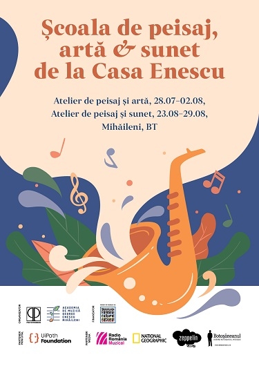 Școala de peisaj, artă și sunet la Casa George Enescu de la Mihăileni