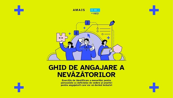 Prima inițiativă pentru accelerarea pieței muncii din România pentru nevăzători și angajatori: AMAIS lansează “Ghid de angajare a nevăzătorilor” și propune 9 meserii pentru aceștia