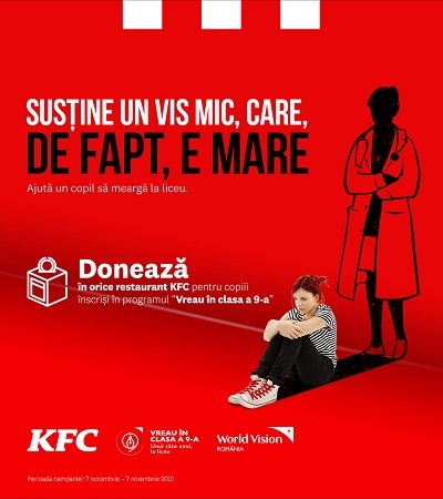 KFC se alătură și anul acesta World Vision în susținerea  programului de strângere de fonduri „Vreau în clasa a 9-a”