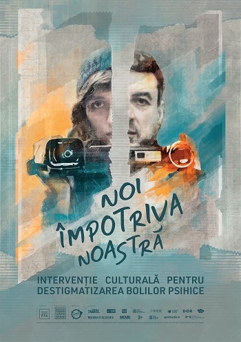 „Noi împotriva noastră”  - intervenție culturală la nivel național pentru destigmatizarea bolilor psihice