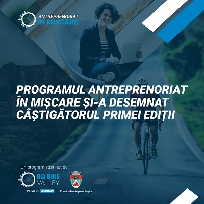 Antreprenoriat în Mișcare - programul realizat cu sprijinul Decathlon și Primăria Reșița a desemnat câștigătorul primei ediții pentru dezvoltarea turismului și sportului