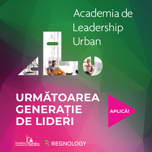 Academia de Leadership Urban crește următoarea generație de lideri din Sibiu