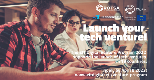 Techcelerator aduce în România Venture Program, un program de pre-accelerare oferit de EIT Digital Până la 25.000 EUR per echipă câștigătoare