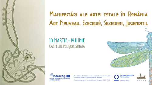 Institutul Național al Patrimoniului (INP) deschide o primă expoziție dedicată stilului Art Nouveau din România, la Castelul Pelișor de la Sinaia