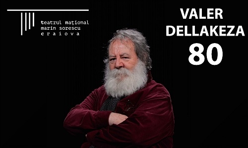 VALER DELLAKEZA, MARELE ACTOR AL NAȚIONALULUI CRAIOVEAN, OMAGIAT DE ZIUA MONDIALĂ A TEATRULUI