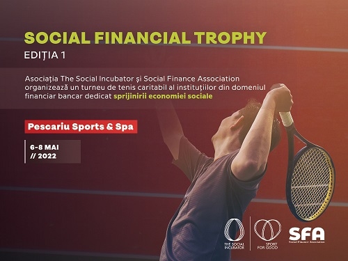 Social Financial Trophy, turneul de tenis în scop caritabil, destinat instituțiilor financiar-bancare, se pregătește de start
