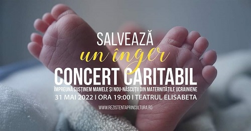 Concert Salvează un înger. Solidari pentru Ucraina