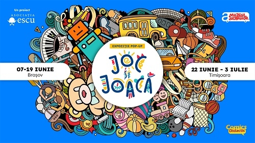 LUNA COPIILOR ESTE ANIVERSATĂ CU O EXPOZIȚIE ÎN PREMIERĂ, “JOC ȘI JOACĂ”, ÎN PERIOADA 7-19 IUNIE, LA BRAȘOV