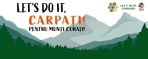 Asociația Montană Carpați și Let’s Do It, Romania! au lansat campania de ecologizare montană Let’s Do It, Carpați!