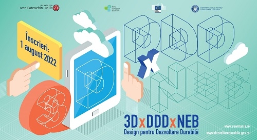 3D x DDD x NEB – Design pentru Dezvoltare Durabilă