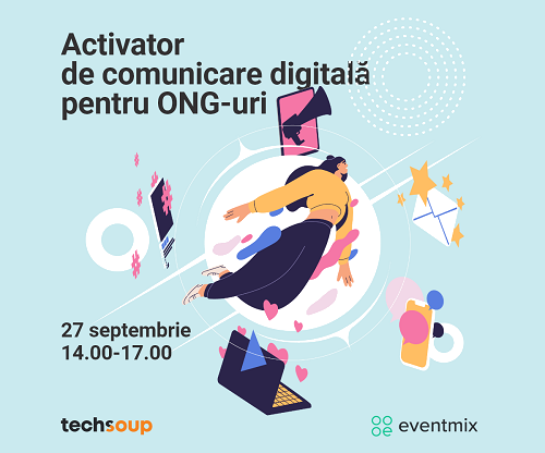 Hai la Activatorul de comunicare digitală pentru ONG-uri!