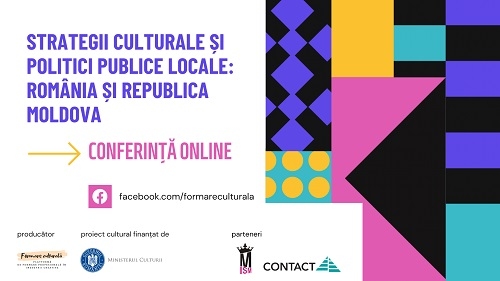 Duplex de politici culturale România-Republica Moldova. Conferințe online