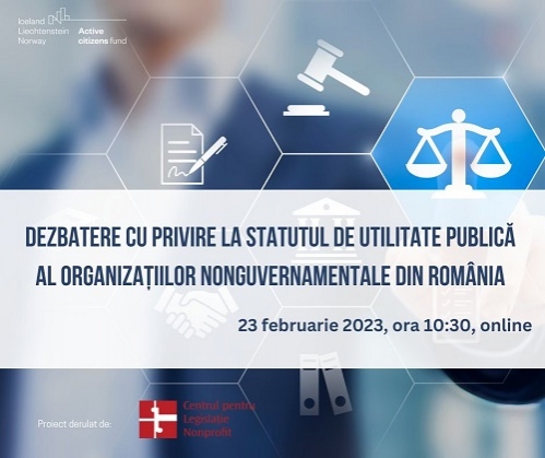 Dezbatere online privind statutul de utilitate publică al organizațiilor nonguvernamentale din România