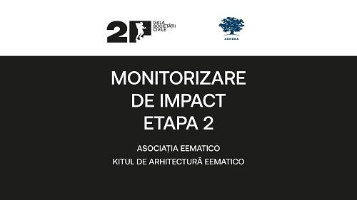 Monitorizare de Impact – Etapa 2 // Kitul de arhitectură eematico